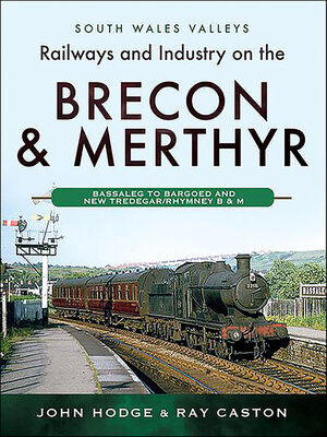 cover image of Railways and Industry on the Brecon & Merthyr